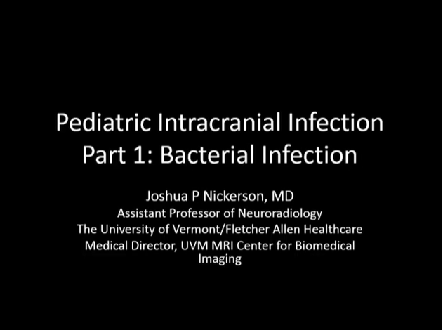 Pediatric Intracranial Infection. Part 1: Bacterial Infections thumbnail